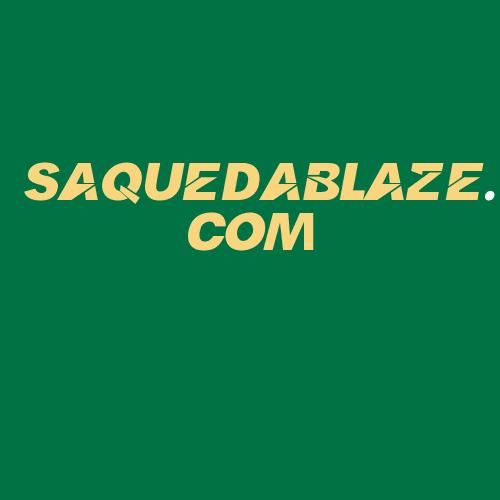 Logo da SAQUEDABLAZE